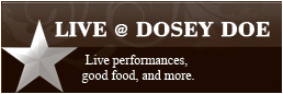 Real Life Real Music Show Listings - Live at Dosey Doe, The Woodlands, Texas